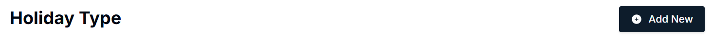 Adding Holiday Type